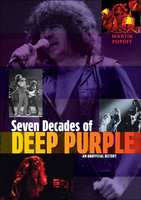 Seven Decades of Deep Purple: An Unofficial History
