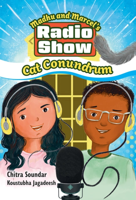 Madhu and Marcel’s Radio Show – Cat Conundrum: Fluency 11