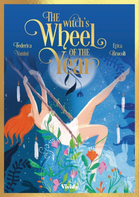 The Witch's Wheel of the Year