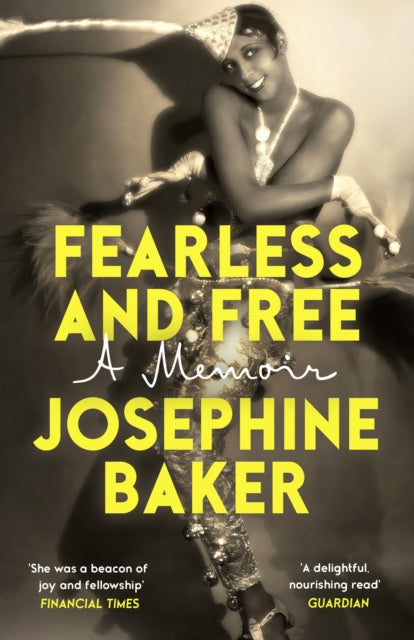 Fearless and Free: A Memoir