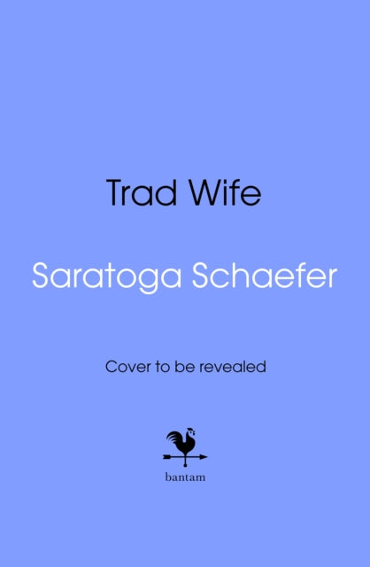 Trad Wife