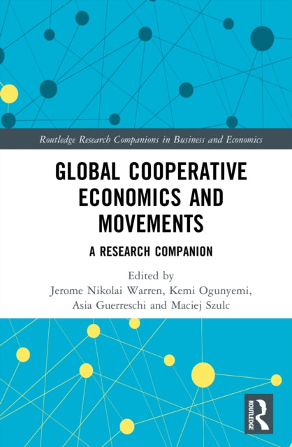 Global Cooperative Economics and Movements: A Research Companion