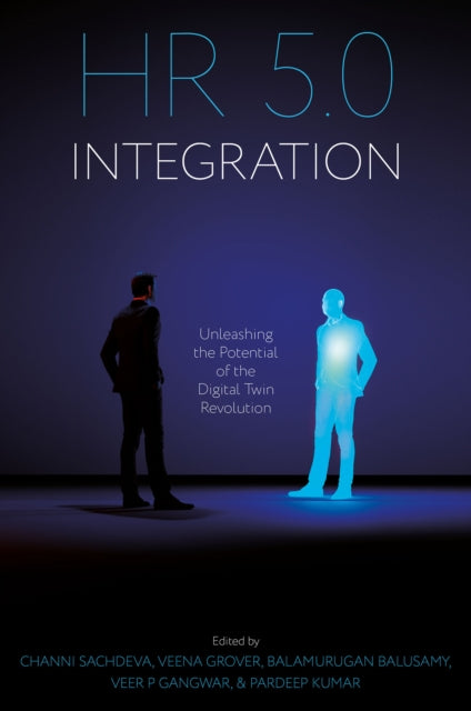 HR 5.0 Integration: Unleashing the Potential of the Digital Twin Revolution