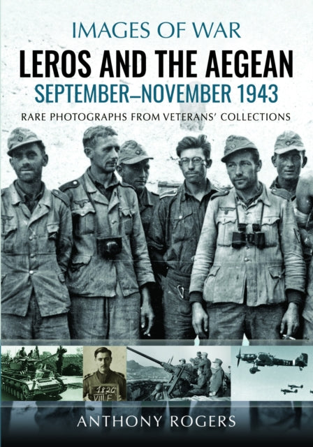 Leros and the Aegean: September–November 1943