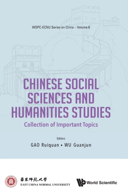 Chinese Social Sciences And Humanities Studies: Collection Of Important Topics