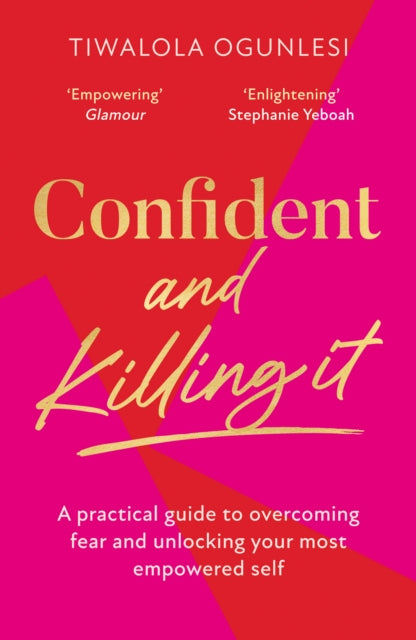 Confident and Killing It: A Toolkit for Life