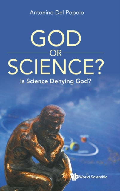 God Or Science?: Is Science Denying God?