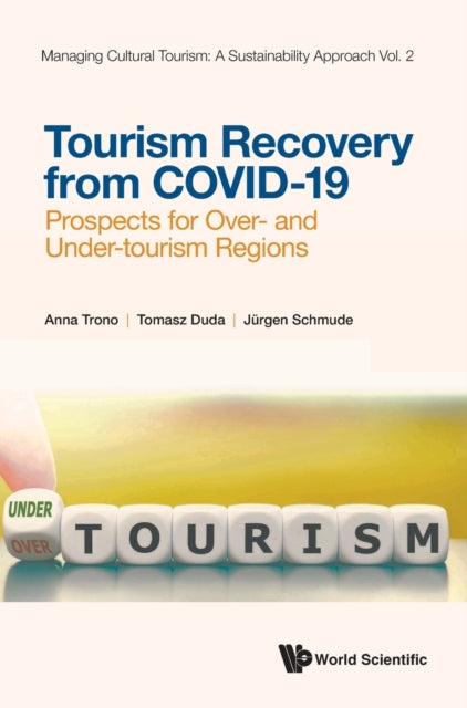 Tourism Recovery From Covid-19: Prospects For Over- And Under-tourism Regions