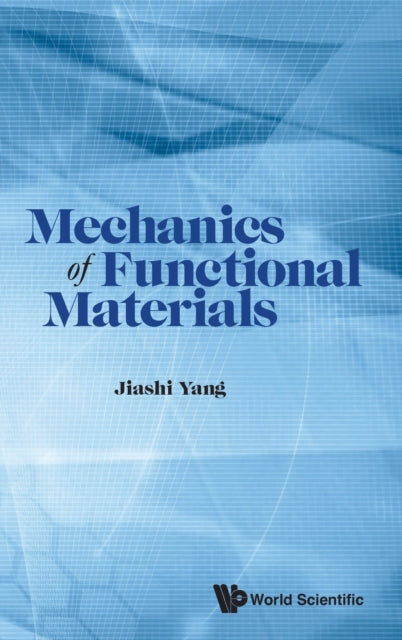 Mechanics Of Functional Materials