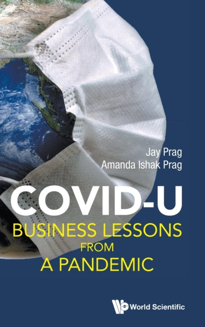 Covid U: Business Lessons From A Pandemic