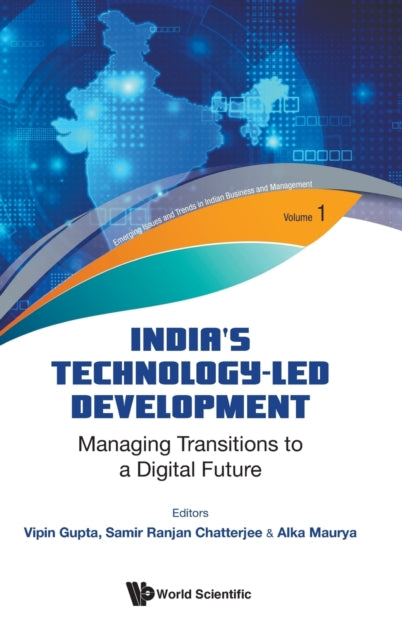 India's Technology-led Development: Managing Transitions To A Digital Future