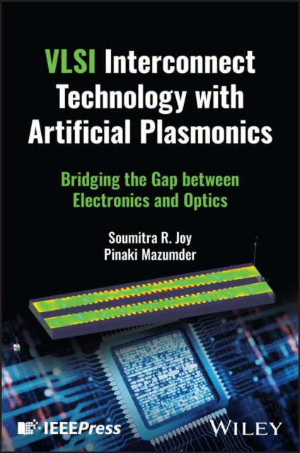 Artificial Plasmonics for VLSI Interconnects: Bridging the Gap between Electronics and Optics