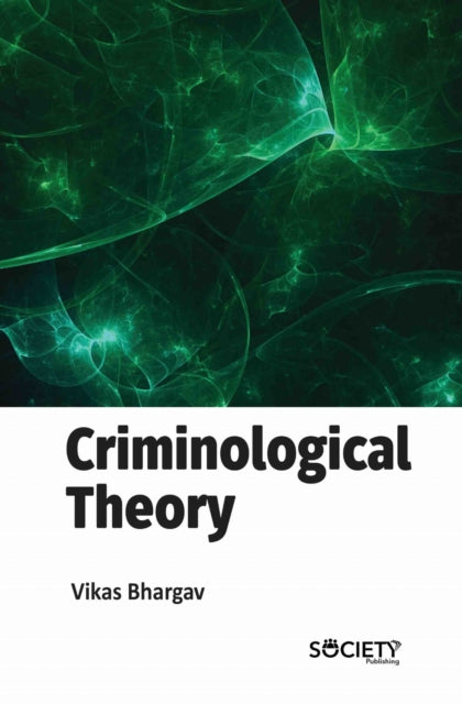 Criminological Theory