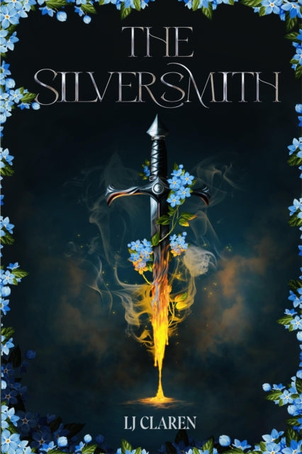 The Silversmith: A totally addictive fantasy romance