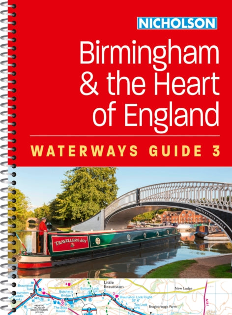 Birmingham and the Heart of England (3): For Everyone with an Interest in Britain’s Canals and Rivers