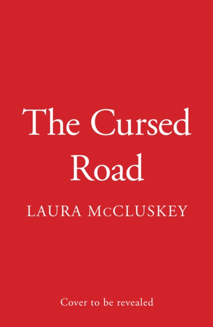 The Cursed Road