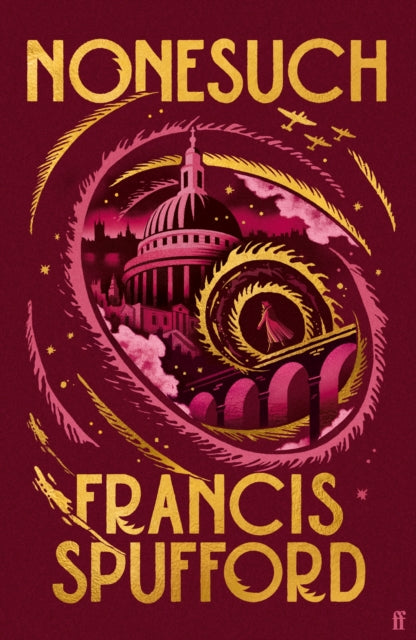 Nonesuch: 'Ripples with literary magic . . . wonderfully entertaining' The Times