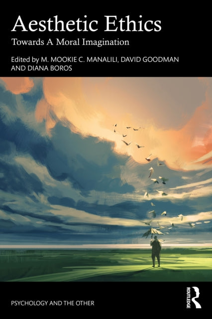 Aesthetic Ethics: Towards A Moral Imagination