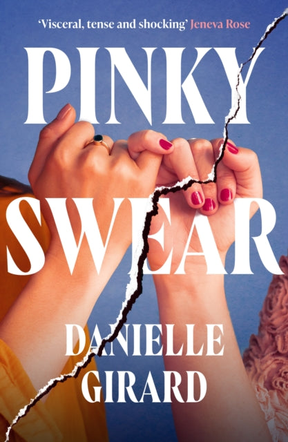 Pinky Swear: A pulse-thudding thriller that you won't be able to put down
