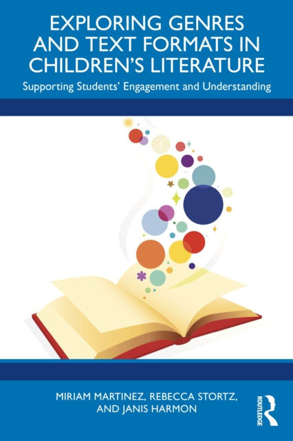 Exploring Genres and Text Formats in Children’s Literature: Supporting Students’ Engagement and Understanding