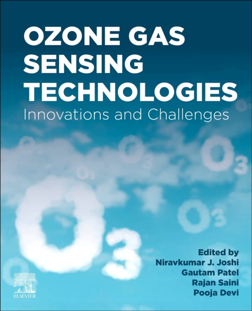Ozone Gas Sensing Technologies: Innovations and Challenges