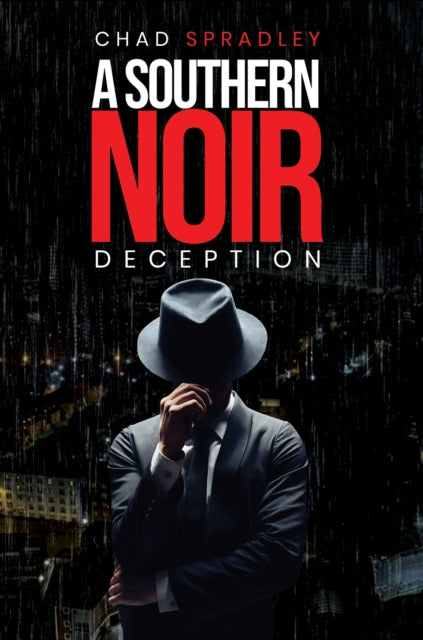 A Southern Noir: Deception