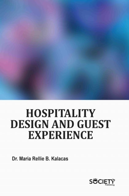 Hospitality Design and Guest Experience