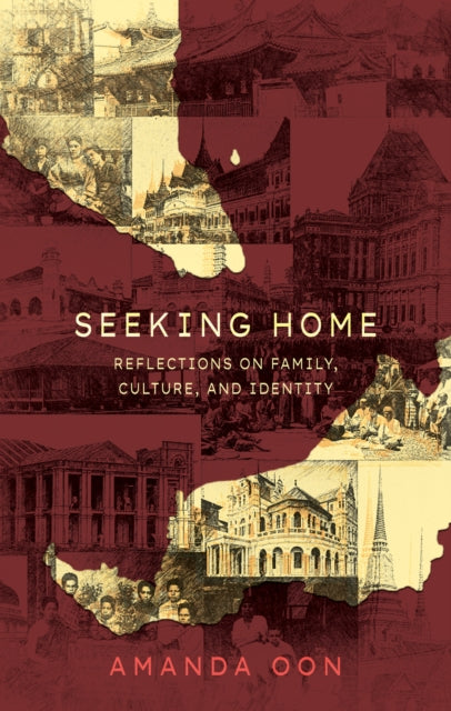 Seeking Home: Reflections on Family, Culture and Identity