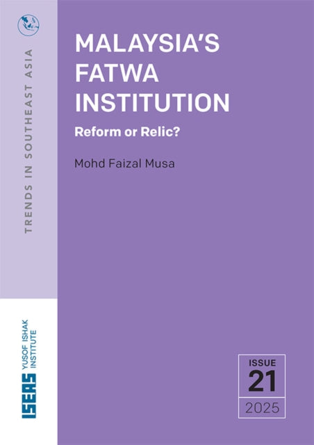 Malaysia's Fatwa Institution: Reform or Relic?