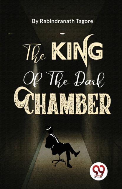 The King of the Dark Chamber