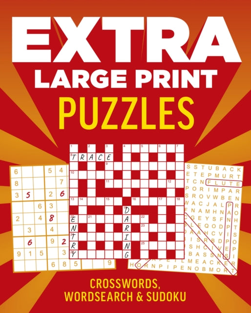Extra Large Print Puzzles: Crossword, Wordsearch & Sudoku