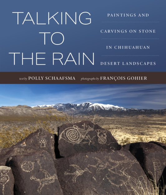 Talking to the Rain: Jornada Mogollon and the Rio Grande Tradition