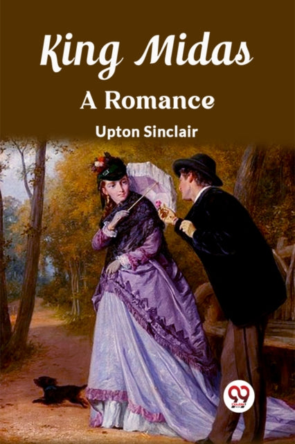 King MidasA Romance (Edition2023)
