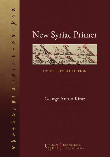 New Syriac Primer: Fourth Revised Edition