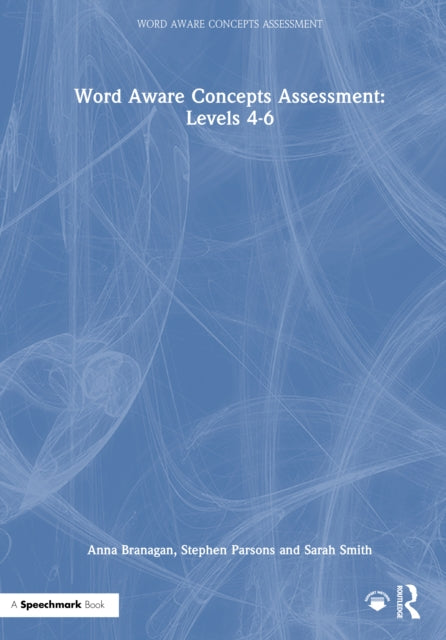 Word Aware Concepts Assessment: Levels 4-6