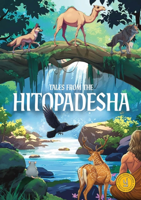 Tales from the Hitopadesha: Classic Indian Stories