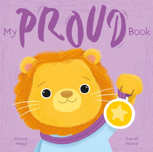 My Proud Book: A Picture Book on Understanding and Managing Emotions