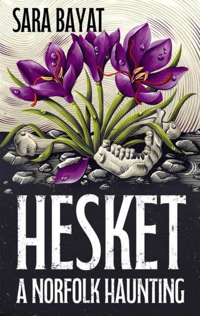 Hesket: A Norfolk Haunting