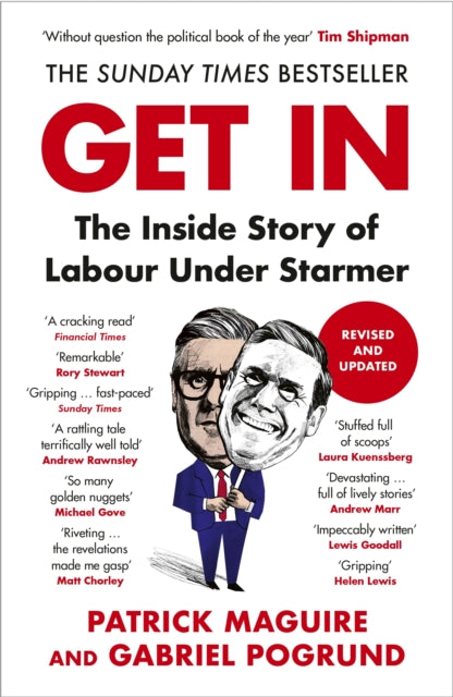 Get In: The Inside Story of Labour Under Starmer