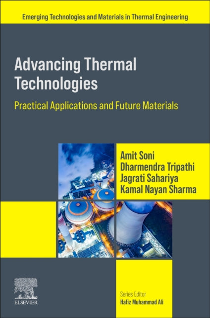 Advancing Thermal Technologies: Practical Applications and Future Materials