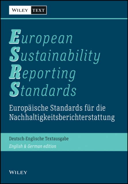 Europaische Standards fur die Nachhaltigkeitsberichterstattung (ESRS) / European Sustainability Reporting Standards (ESRS): Deutsch-Englische Textausgabe / English and German Edition