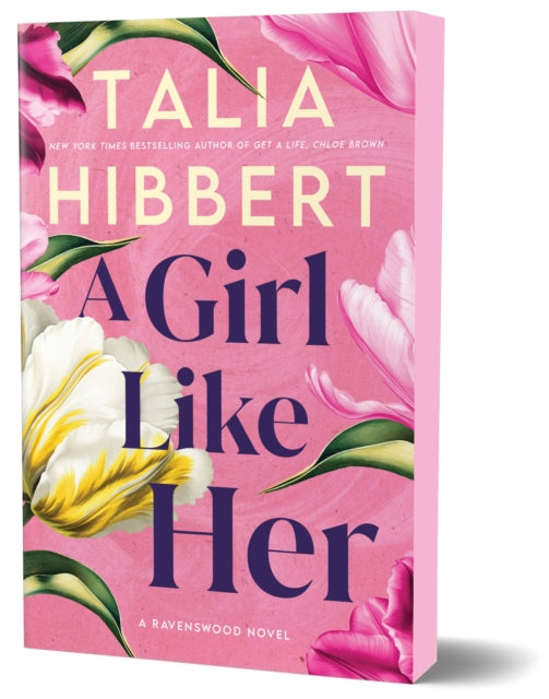 A Girl Like Her: A Grumpy x Sunshine Romance (Ravenswood Book 1)