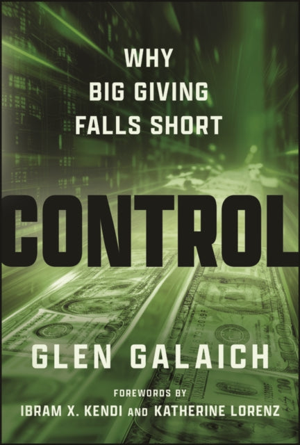 Control: Why Big Giving Falls Short