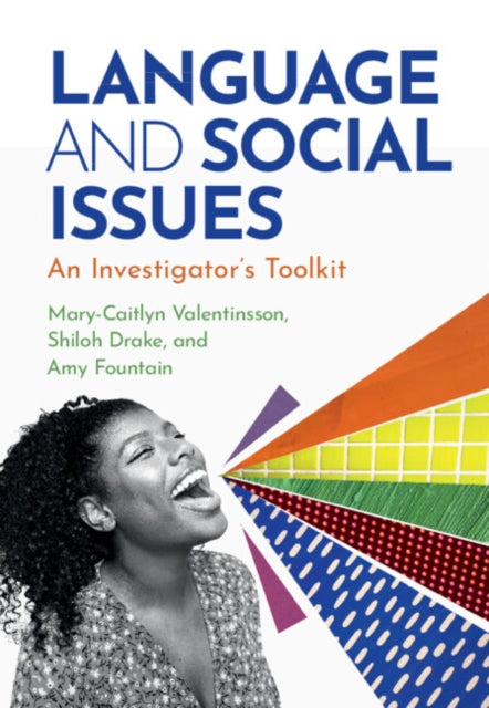 Language and Social Issues: An Investigator's Toolkit