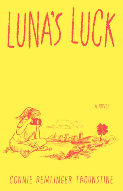 Luna's Luck: A Novel