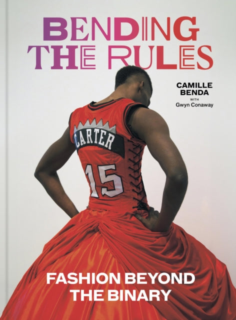 Bending the Rules: Fashion Beyond the Binary