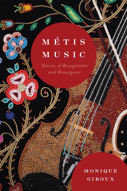 Metis Music: Stories of Recognition and Resurgence