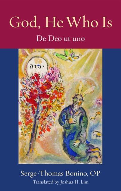 God, He Who Is: De Deo Ut Uno