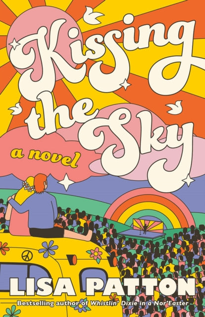 Kissing the Sky: A Novel