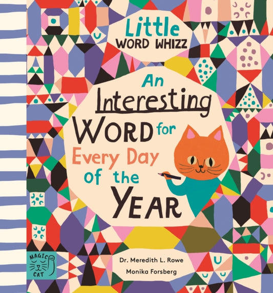 An Interesting Word for Every Day of the Year: Fascinating Words for First Readers